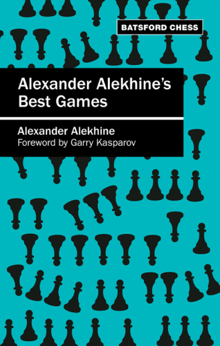 ﻿بهترین بازی های Alexander Alekhine