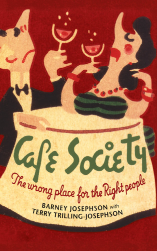 ﻿Cafe Society: مکان نامناسب برای افراد مناسب