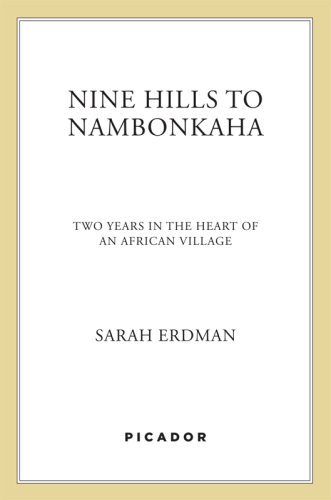 ﻿نه تپه به نامبونکاها: دو سال در یک شهر آفریقایی