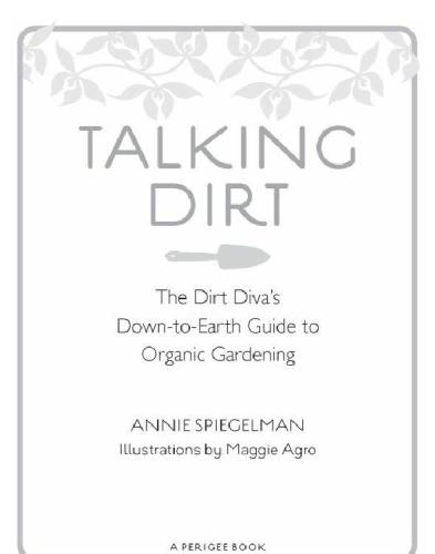 ﻿Talking dirt: راهنمای سرزمین شیرین کمان خاک برای باغبانی ارگانیک است