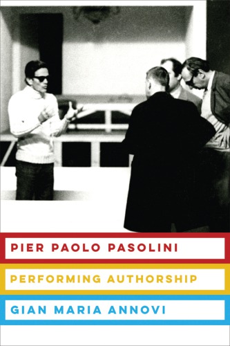 ﻿Pier Paolo Pasolini: انجام تالیف