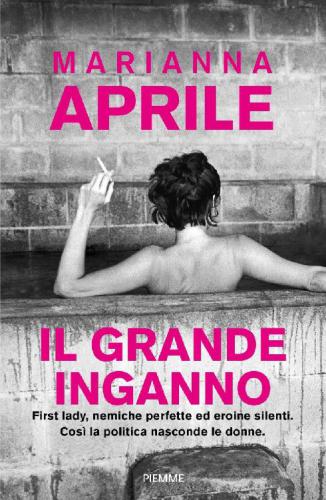 ﻿فریب بزرگ: بانوی اول، دشمنان کامل و قهرمانان خاموش: اینگونه است که سیاست زنان را پنهان می کند