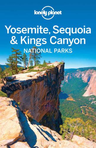 ﻿Lonely Planet Yosemite، Sequoia و پارک‌های ملی Kings Canyon