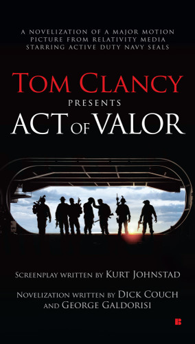 ﻿تام کلنسی Act of Valor را ارائه می دهد