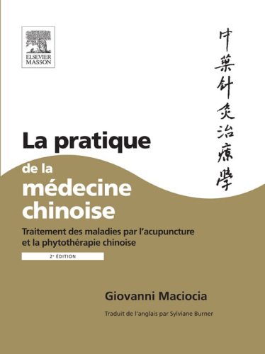 ﻿La pratique de la médecine chinoise