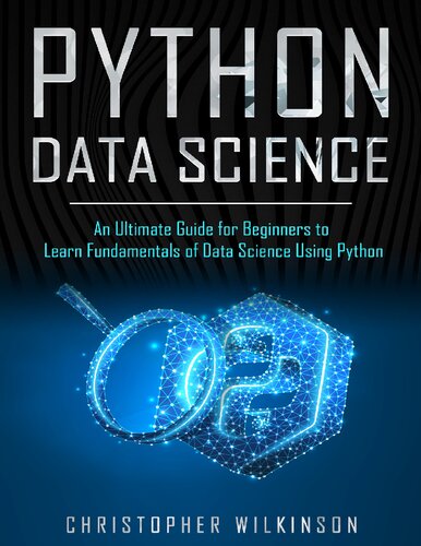 ﻿Python Data Science: راهنمای نهایی برای مبتدیان برای یادگیری اصول علم داده با استفاده از Python
