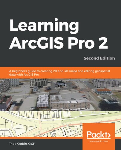 ﻿LEARNING ARCGIS PRO 2 - : راهنمای مبتدی برای ایجاد نقشه های دو بعدی و سه بعدی و انجام ... تجزیه و تحلیل جغرافیایی با arcgis pro 2.