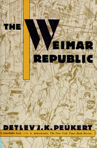﻿جمهوری وایمار: بحران مدرنیته کلاسیک