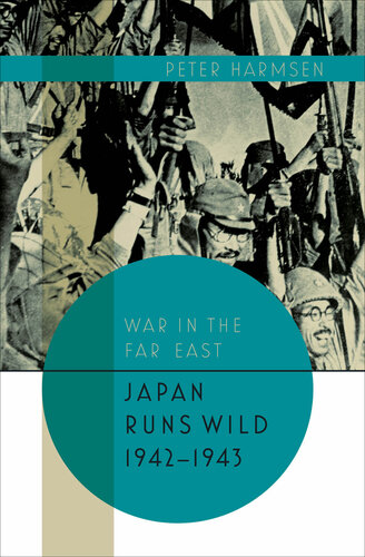 ﻿Japan Runs Wild، 1942-1943