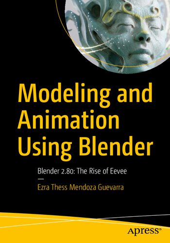 ﻿مدل سازی و انیمیشن با استفاده از Blender: Blender 2.80: The Rise of Eevee