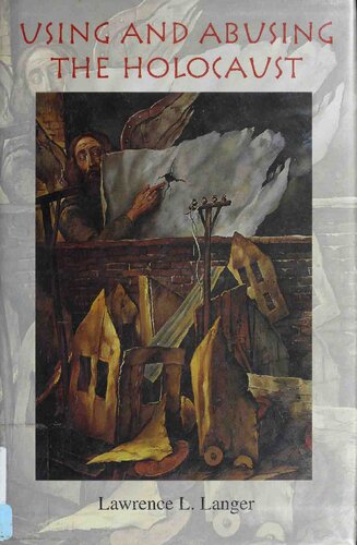 ﻿استفاده و سوء استفاده از هولوکاست