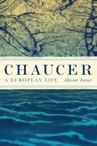 ﻿Chaucer: یک زندگی اروپایی