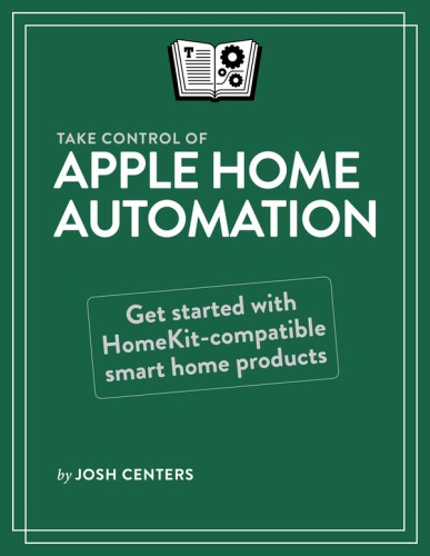 ﻿کنترل Apple Home Automation 1.1 را در دست بگیرید