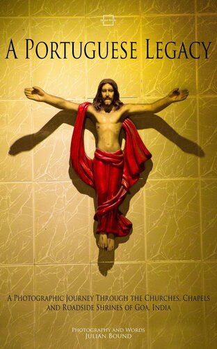 ﻿میراث پرتغالی (کتاب های عکاسی توسط جولیان باند)