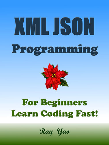 ﻿برنامه نویسی XML JSON، برای مبتدیان، کدنویسی را سریع یاد بگیرید!