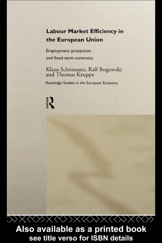 کارآیی بازار کار در اتحادیه اروپا: حمایت از اشتغال و قراردادهای کوتاه مدت