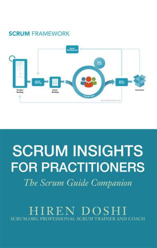 ﻿Scrum Insights for Practitioners: The Scrum Guide Companion