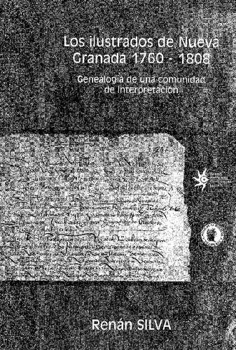 ﻿مصور نوئا گرانادا ، 1760-1808: شجره نامه یک جامعه تفسیر /