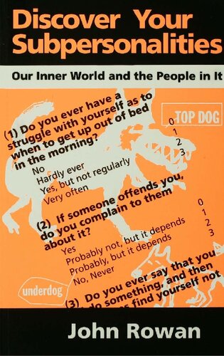 ﻿زیرشخصیت های خود را کشف کنید: دنیای درونی ما و افراد موجود در آن