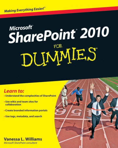 ﻿Microsoft SharePoint 2010 for Dummies
