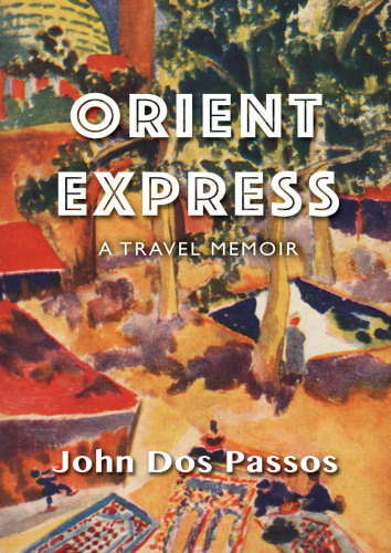 ﻿Orient Express: خاطرات سفر