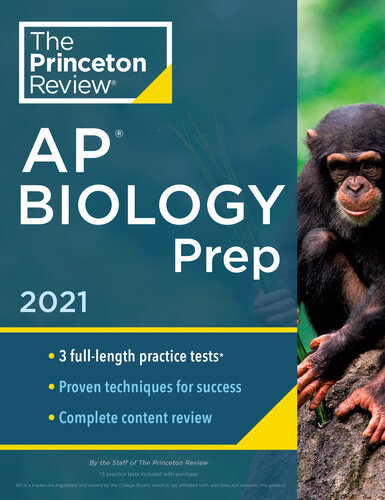 ﻿پرینستون بررسی AP Biology Prep، 2021; 3 تست تمرین + بررسی کامل محتوا + استراتژی ها و تکنیک ها (آماده سازی آزمون دانشگاهی) توسط The Princeton Review