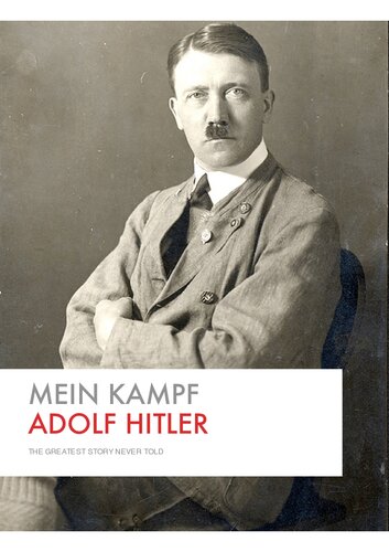 ﻿Mein Kampf - بزرگترین داستانی که هرگز نگفته است