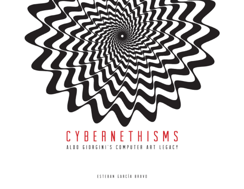 ﻿Cybernethisms: میراث هنر کامپیوتری آلدو جورجینی
