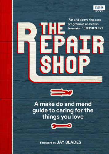 ﻿The REPAIR SHOP: یک کتابچه راهنمای ساخت و اصلاح