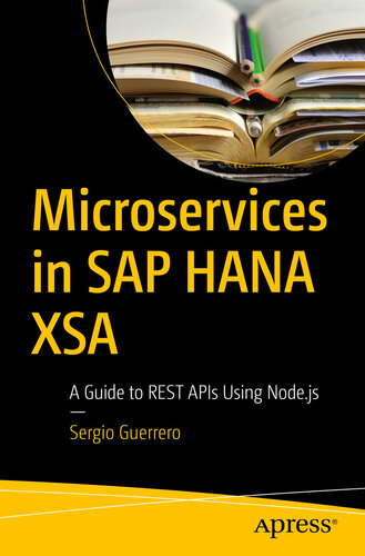 ﻿سرویس های خرد در SAP HANA XSA: راهنمای REST API ها با استفاده از Node.js
