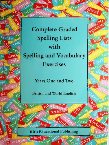 ﻿لیست های املای درجه بندی شده را با تمرین های املا و واژگان کامل کنید: سال اول و دوم: انگلیسی انگلیسی و جهانی ()