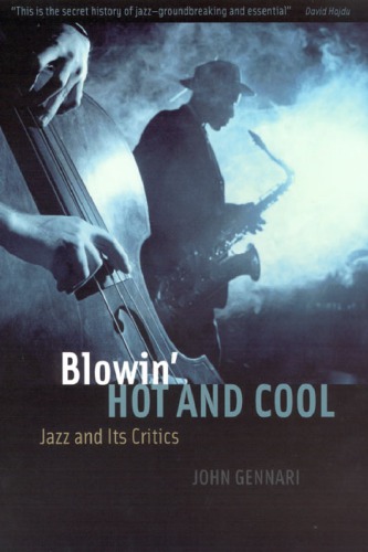 ﻿Blowin' hot and cool: جاز و منتقدان آن