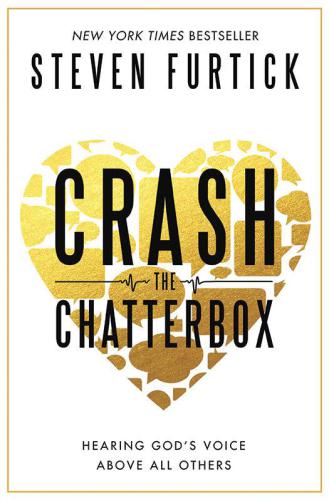 ﻿Crash the Chatterbox: شنیدن صدای خدا بیش از همه دیگران