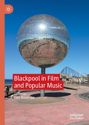 ﻿بلکپول در فیلم و موسیقی محبوب: از کیچ به کول