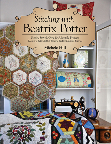 ﻿دوخت با Beatrix Potter: Stitch, Sew & Give 10 پروژه شایان ستایش با حضور Peter Rabbit، Jemima Puddle-Duck و Friends
