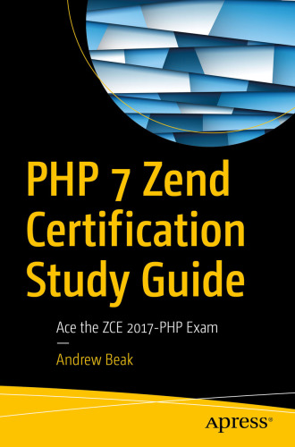 ﻿راهنمای مطالعه گواهی ZEND PHP 7: ace the zce 2017-php exam