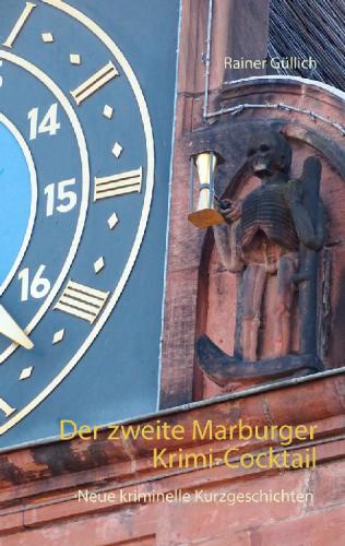 ﻿دومین کوکتل جنایی ماربورگ داستان های کوتاه جنایی جدید