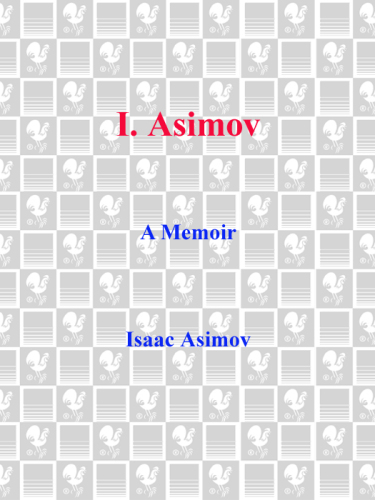 ﻿I. Asimov: خاطرات