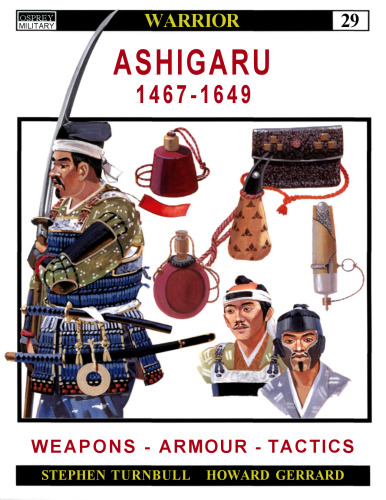 ﻿Ashigaru 1467-1649