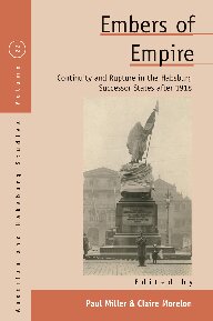 ﻿Embers of Empire: Continuity and Unpture در کشورهای جانشین هابسبورگ پس از 1918