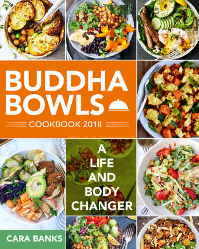 ﻿کتاب آشپزی Buddha Bowls 2018: A Life and Body Changer