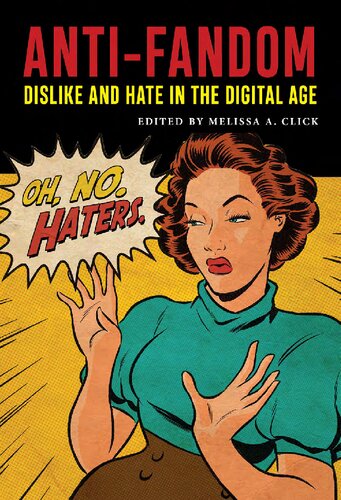 ﻿Anti-Fandom: دوست نداشتن و نفرت در عصر دیجیتال