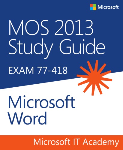 ﻿راهنمای مطالعه MOS 2013 برای Microsoft Word: [EXAM 77-418]