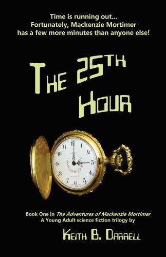 ﻿25th Hour: The Adventures of Mackenzie Mortimer, #1