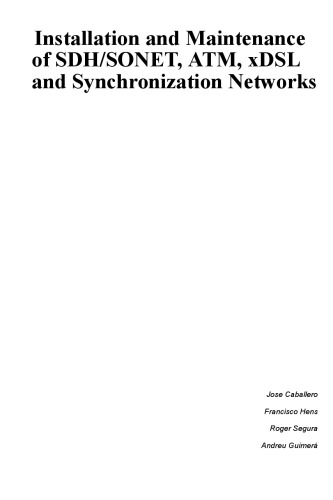 نصب و نگهداری شبکه های SDH / SONET ، ATM ، xDSL و Synchronization