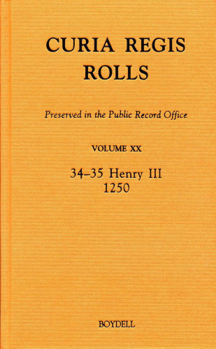 Curia Regis Rolls در دفتر ثبت عمومی XX (34-35 Henry III) (1250)