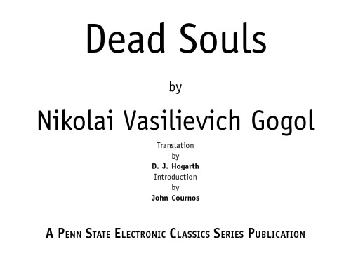 ﻿Dead Souls: A Novel