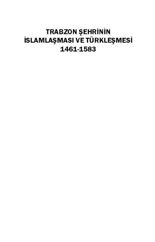 ﻿اسلامی شدن و ترکی شدن شهر ترابزون، 1461-1583
