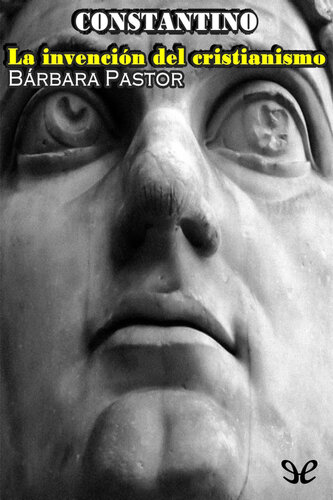 ﻿کنستانتین: اختراع مسیحیت