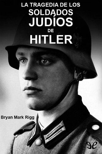 ﻿تراژدی سربازان یهودی هیتلر